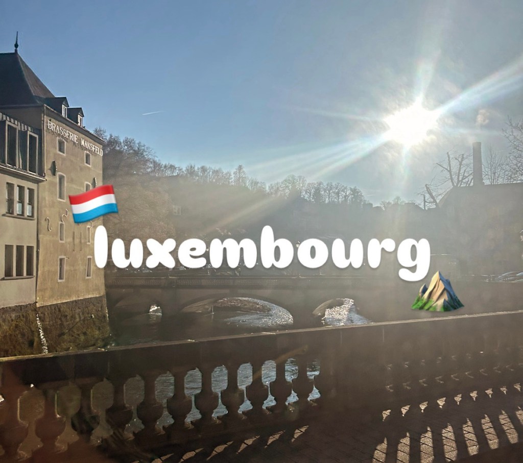 Lux-embourg-k on an&nbsp;adventure